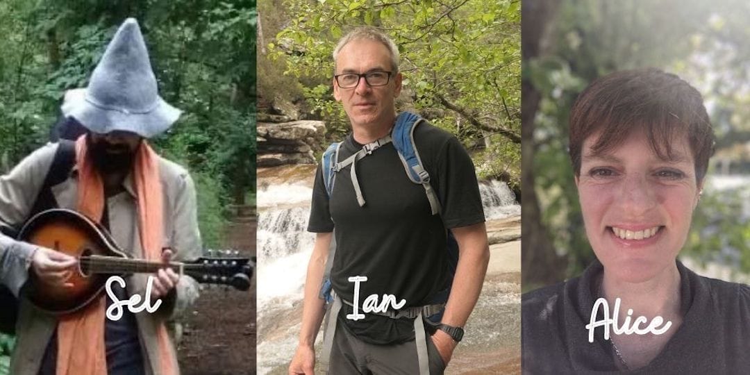 Image shows Sel playing a banjo wearing a pointed hat, Ian standing infront of a waterfall and Anna in a forested area.